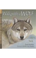 Walk with a Wolf: Read and Wonder