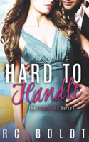 Hard to Handle: The Teach Me Series, Book 2