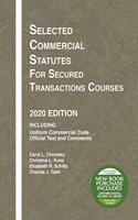 Selected Commercial Statutes for Secured Transactions Courses, 2020 Edition