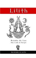 Lilith - Rainha Da Lua: Uma Lenda do Princípio