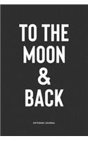 To The Moon & Back