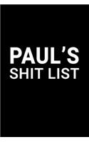 Paul's Shit List