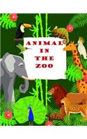 Animal in the Zoo