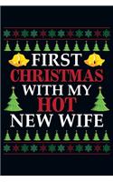 First Christmas With My Hot New Wife: Prayer Journal for Guide Scripture, Prayer Request, Reflection, Praise and Grateful Prayer Journal