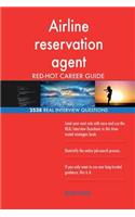 Airline reservation agent RED-HOT Career Guide; 2538 REAL Interview Questions