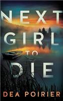 Next Girl to Die