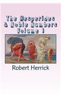The Hesperides & Noble Numbers Volume 1