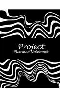 Project Planner Notebook: Artist Black Book, 2019 Weekly Monthly Project and Task Organization 8.5 X 11 Project to Do List, Idea Notes, Project Management Notebook