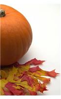 2019 Weekly Planner Fall Leaves Pumpkin 134 Pages: (Notebook, Diary, Blank Book)(2019 Planners Calendars Organizers Datebooks Appointment Books Agendas)