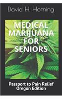 Medical Marijuana for Seniors