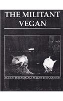 The Militant Vegan