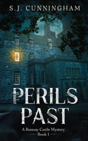 Perils Past: A Ramsay Castle Mystery--Book 1