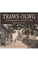 Traws-Olwg - Trawsfynydd a'r Ardal Fel y Bu