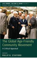 The Global Age-Friendly Community Movement