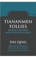 Tiananmen Follies