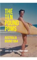 The Ten Pound Poms: Australia Bound 1964
