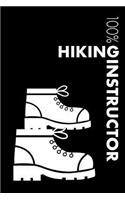 Hiking Instructor Notebook: Blank Lined Hiking Journal for Instructor and Hiker