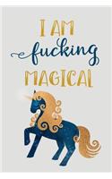 I Am Fucking Magical
