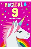 Magical & 9 Unicorn Journal: 9th Birthday Gift for Girls and Boys / Diary Notebook / 6x9 Composition, Write, Sketch, Draw & Hand Book / For Creative Journaling, Writing and Draw