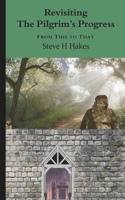 Revisiting 'The Pilgrim's Progress'