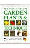 An Encyclopedia of Garden Plants and Techniques