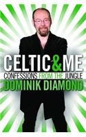 Celtic & Me