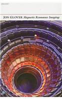 Magnetic Resonance Imaging