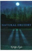 Natural Druidry: (English)