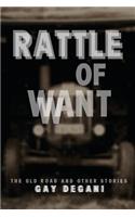Rattle of Want