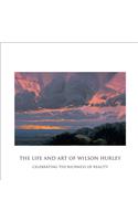 Life and Art of Wilson Hurley