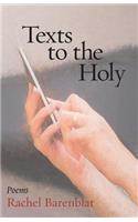 Texts to the Holy
