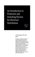 Introduction to Protective and Switching Devices for Electrical Distribution
