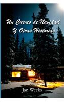 Cuento de Navidad y Otras Historias