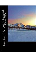 Joy of National Parks XIX: (National Parks and Historic Places)