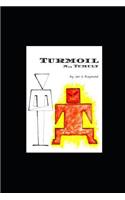 Turmoil