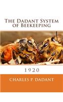 The Dadant System of Beekeeping