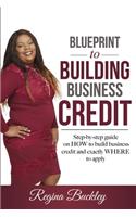 Blueprint to Building Business Credit