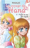 voyage de Hana