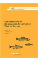 Conservation of Endangered Freshwater Fish in Europe
