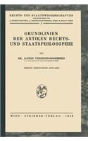 Grundlinien Der Antiken Rechts- Und Staatsphilosophie