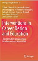 Interventions in Career Design and Education