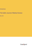 Dublin Journal of Medical Science: Vol. 53