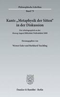 Kants Metaphysik Der Sitten in Der Diskussion
