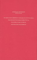 Staatsbibliothek Zu Berlin - Preussischer Kulturbesitz. Kataloge Der Handschriftenabteilung / Erste Reihe. Handschriften / Les Manuscrits Medievaux Francais Et Occitans de la Preussische Staatsbibliothek Et de la Staatsbibliothek Zu Berlin Preussis
