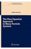 Flow Equation Approach to Many-Particle Systems