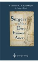 Surgery of the Deep Femoral Artery