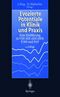 Evozierte Potentiale in Klinik Und PRAXIS