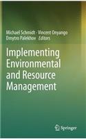 Implementing Environmental and Resource Management