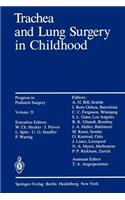 Trachea and Lung Surgery in Childhood