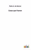 Cosas que Fueron